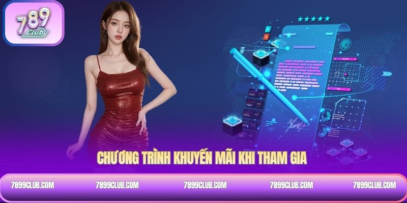 Chương trình khuyến mãi khi tham gia 