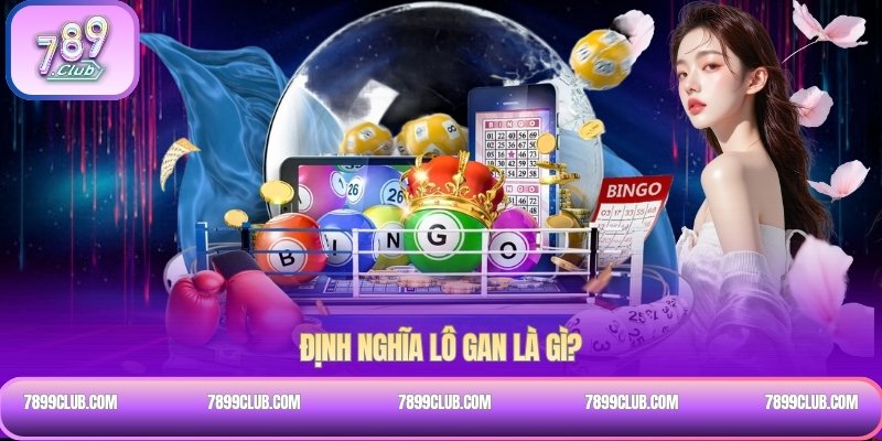 Định nghĩa lô gan là gì?