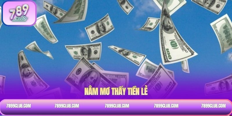 Nằm mơ thấy tiền lẻ
