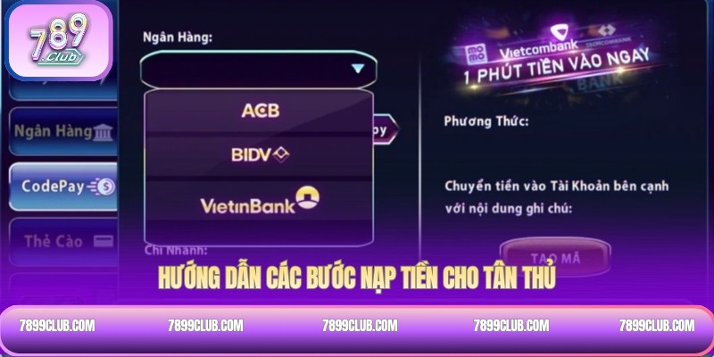 Hướng dẫn các bước nạp tiền cho tân thủ